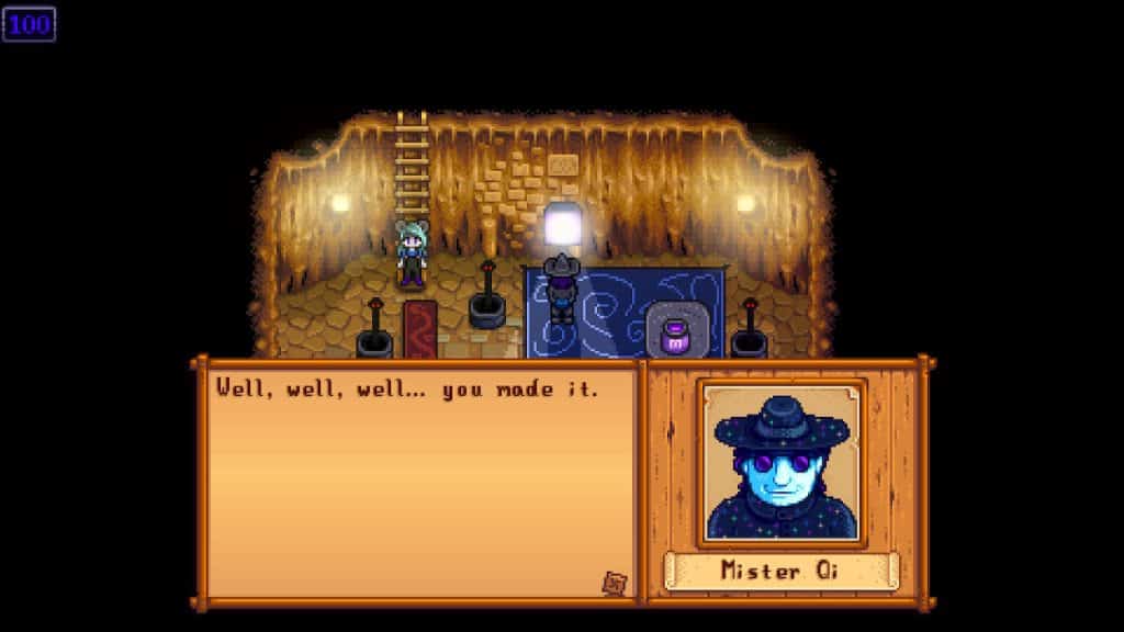 Level 100 in Skull Cavern! A screenshot of Mr. Qi telling the player character "Well, well, well... you made it."