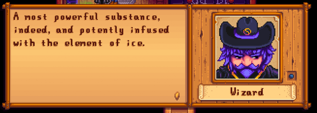 The Wizard says, "A most powerful substance, indeed, and potently infused with the element of ice."